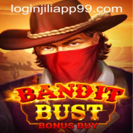 Discovering BanditBustBonusBuy: A Thrilling Adventure with Jiliapp 99 Login