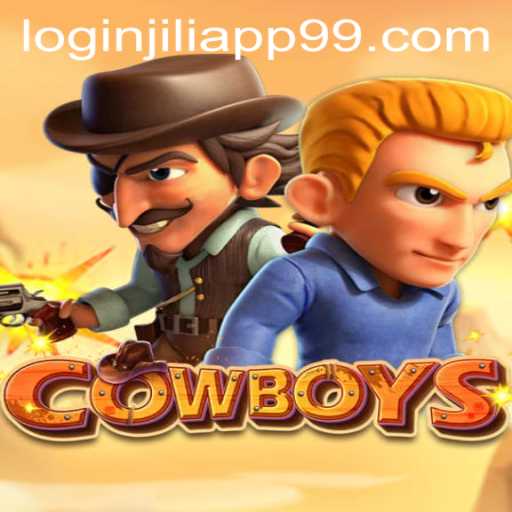 COWBOYS: A Thrilling New Game Experience with Jiliapp 99 Login