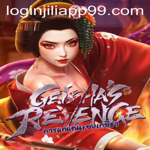 Discover the Thrilling World of GeishasRevenge: A Guide to Mastering the Game and Jiliapp 99 Login